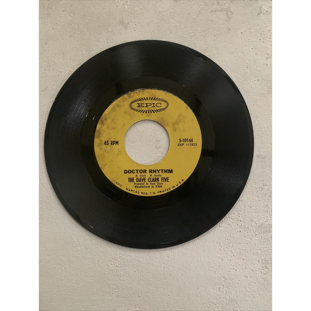 The Dave Clark Five - You've Got What It Takes/Doctor Rhythm (1967) S-10144